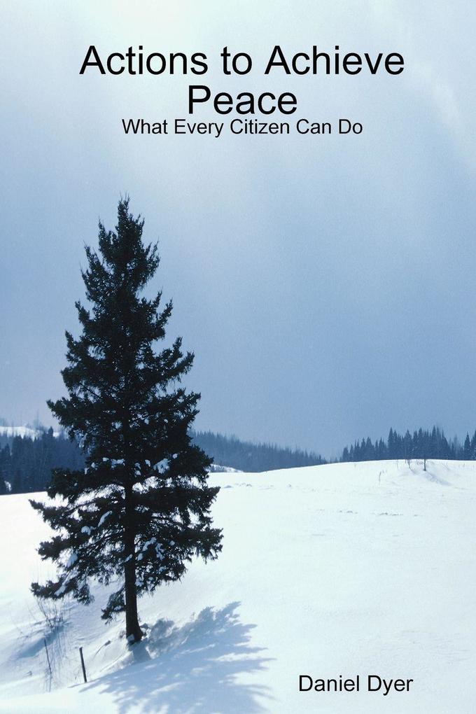 Actions to Achieve Peace
