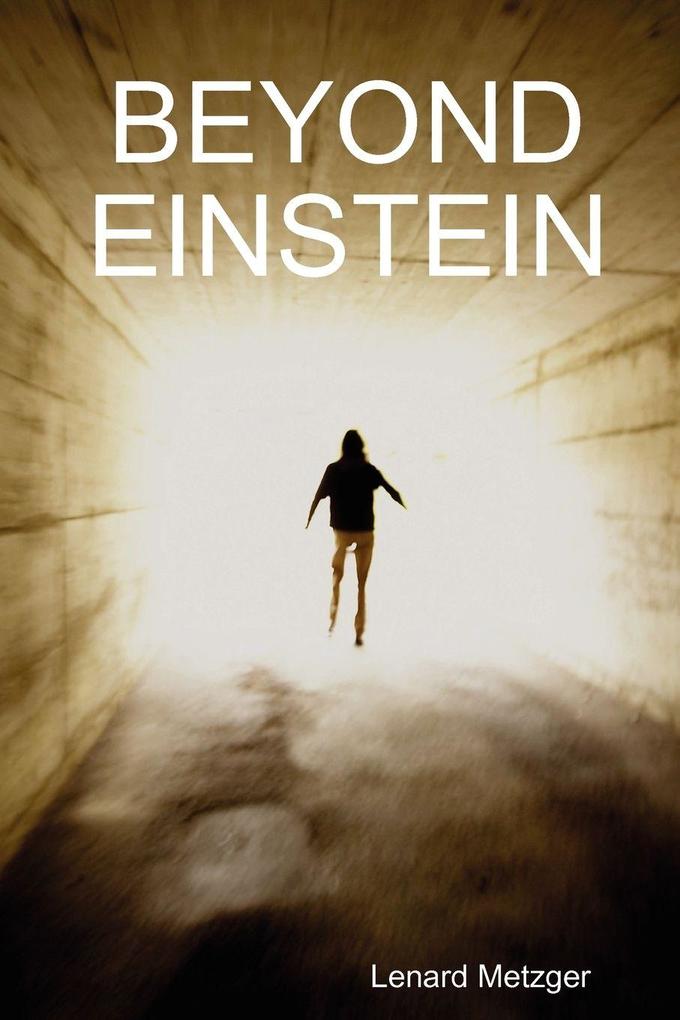 Beyond Einstein