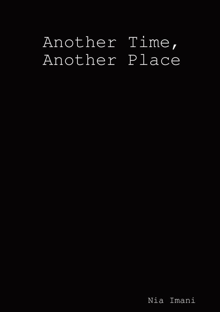 Another Time Another Place