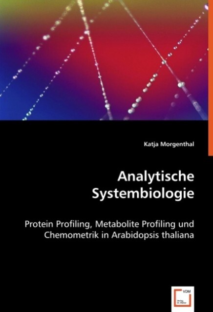 Analytische Systembiologie - Katja Morgenthal
