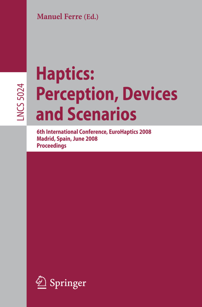 Haptics: Perception Devices and Scenarios
