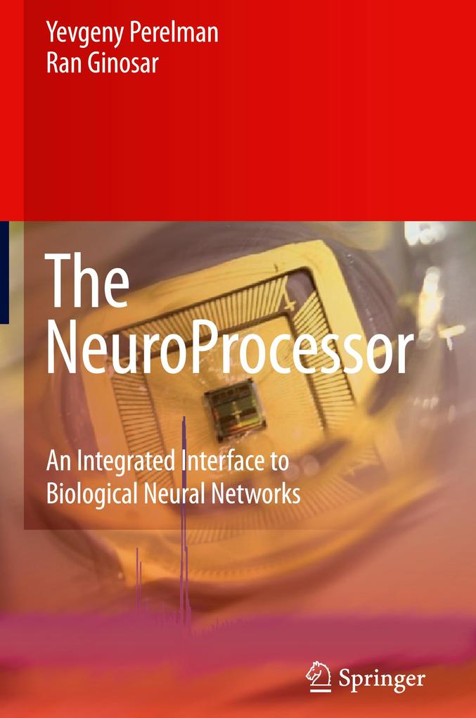 The NeuroProcessor - Yevgeny Perelman/ Ran Ginosar