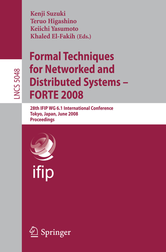 Formal Techniques for Networked and Distributed Systems FORTE 2008