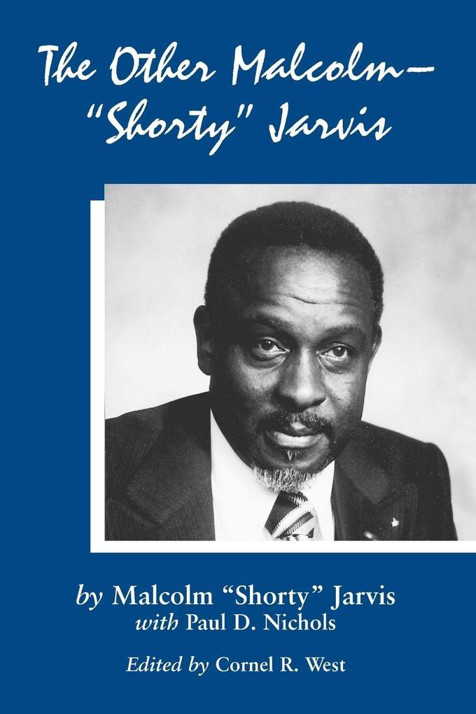 The Other Malcolm--'Shorty' Jarvis
