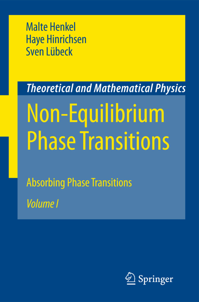 Non-Equilibrium Phase Transitions - Malte Henkel/ Haye Hinrichsen/ Sven Lübeck