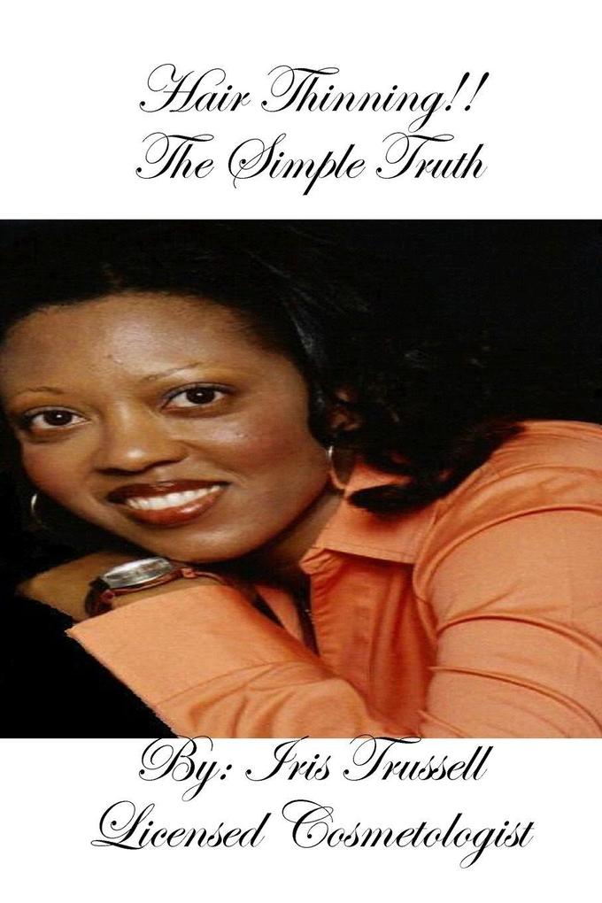 Hair Thinning!! The Simple Truth
