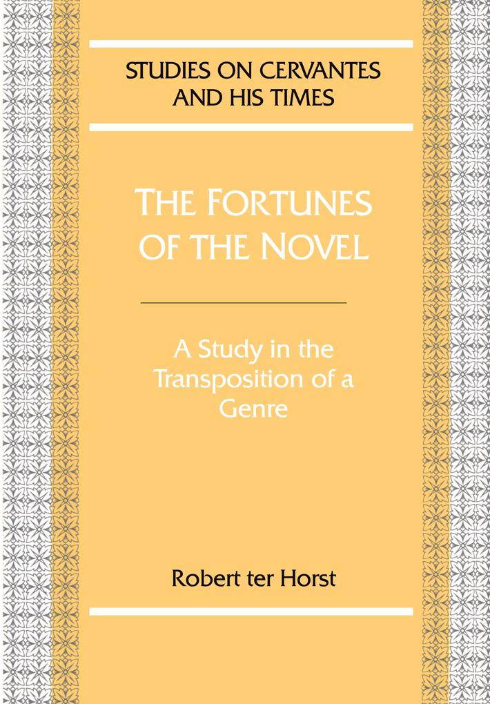 The Fortunes of the Novel