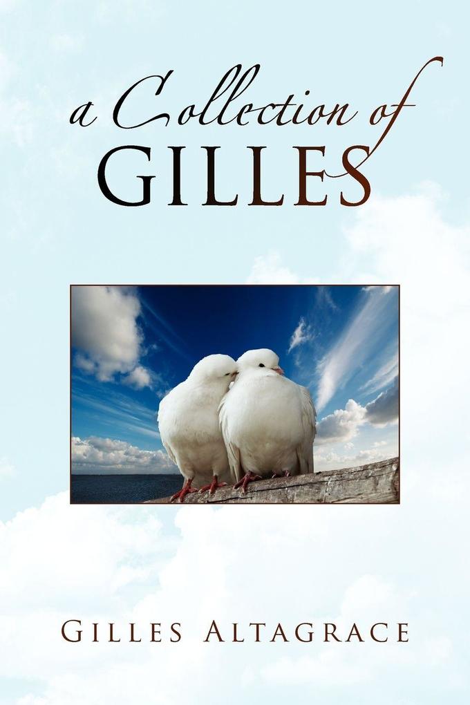 A Collection of GILLES