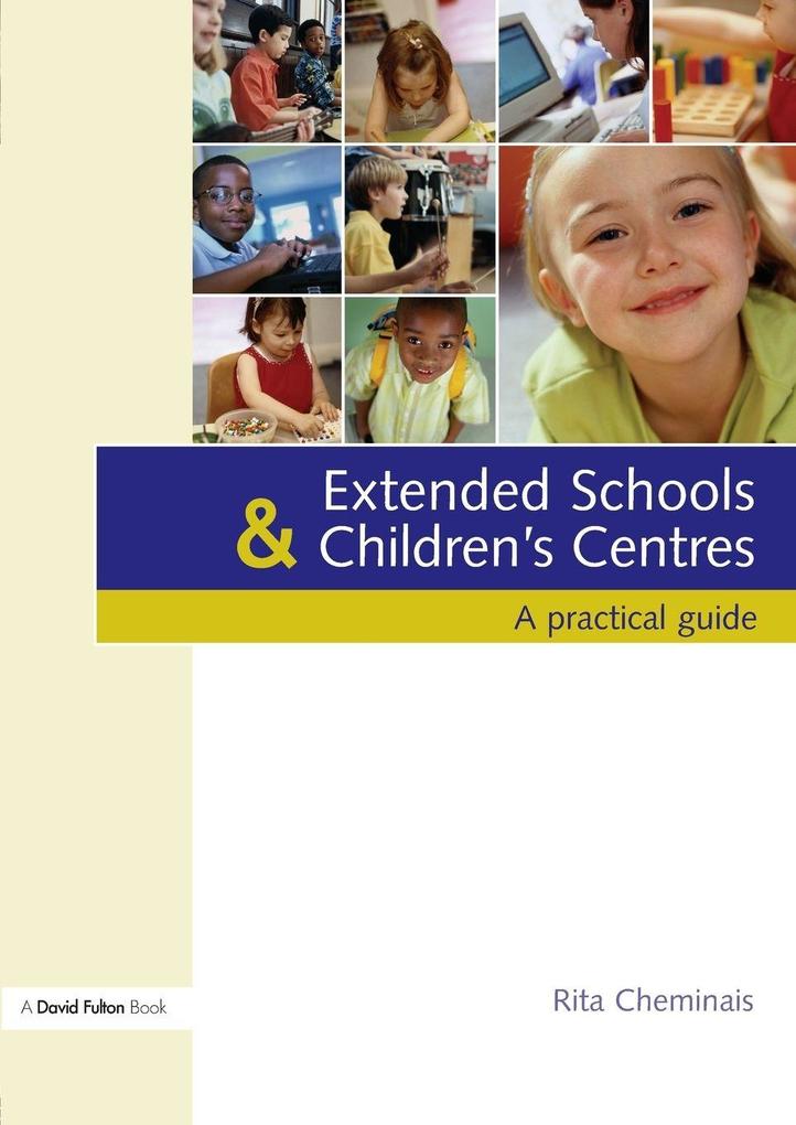 Extended Schools and Children's Centres
