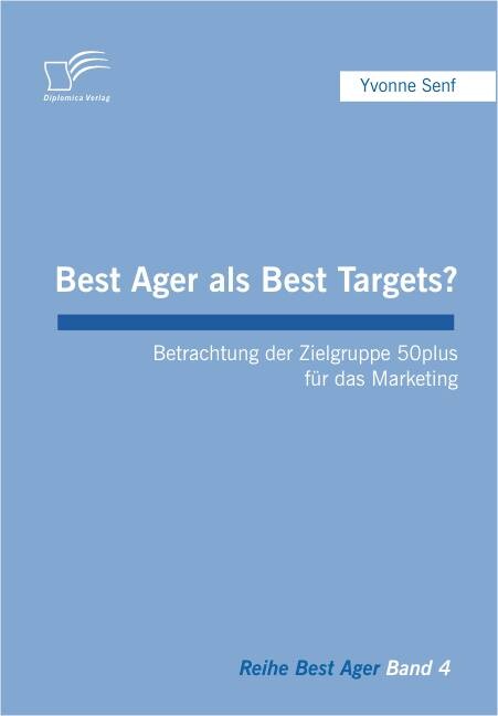 Best Ager als Best Targets?