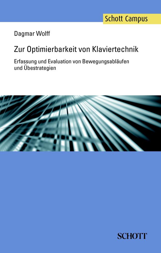Zur Optimierbarkeit von Klaviertechnik