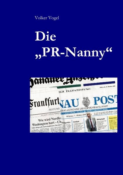 Die PR-Nanny