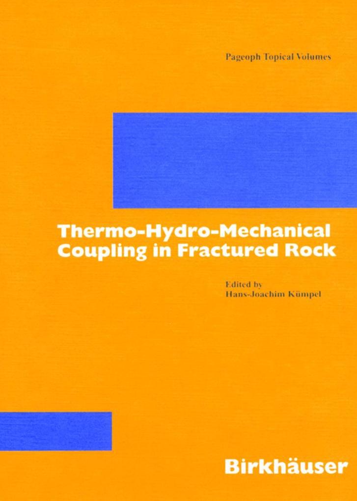 Thermo-Hydro-Mechanical Coupling in Fractured Rock