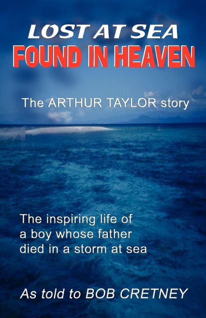 Lost at Sea Found in Heaven