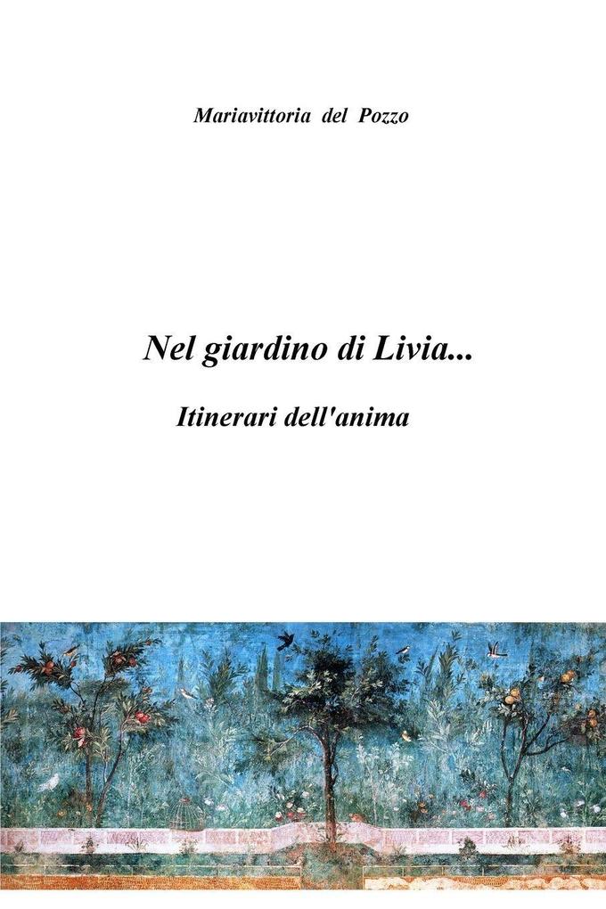 Nel giardino di Livia...