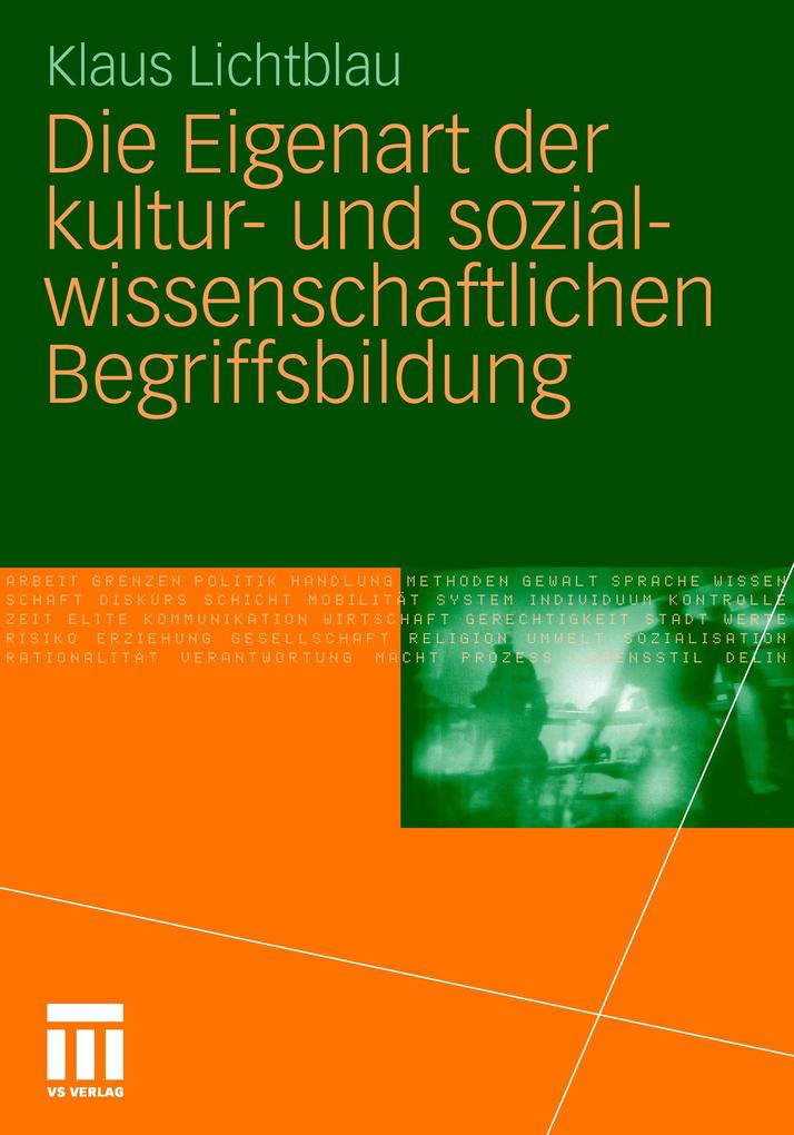 Die Eigenart der kultur- und sozialwissenschaftlichen Begriffsbildung