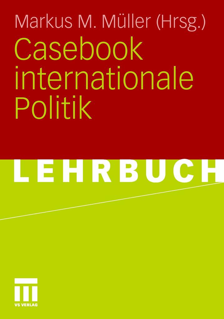 Casebook internationale Politik