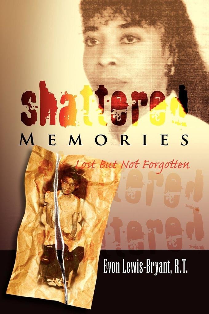 Shattered Memories