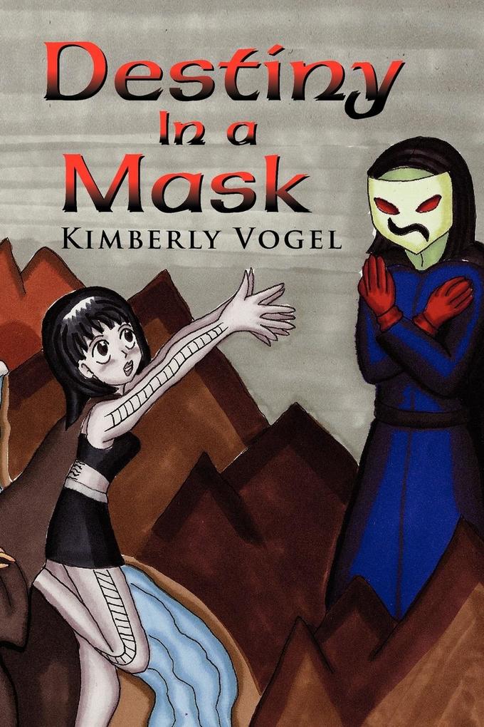 Destiny in a Mask