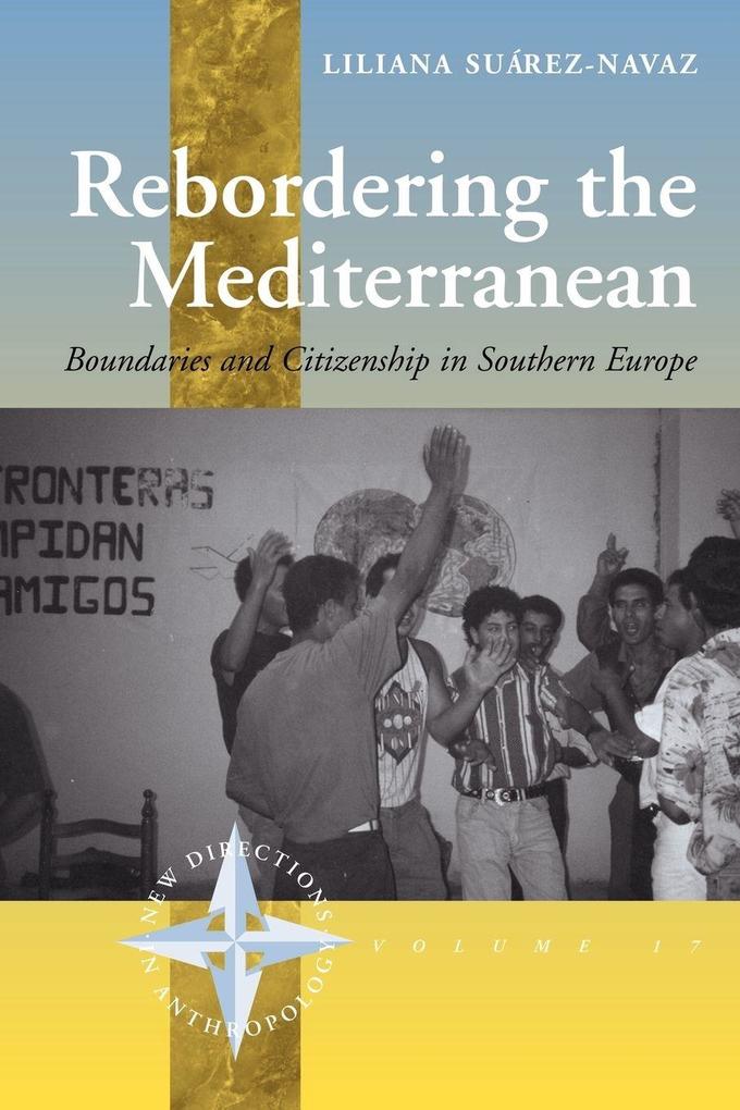 Rebordering the Mediterranean