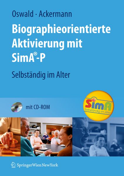 Biographieorientierte Aktivierung mit SimA-P m. CD-ROM