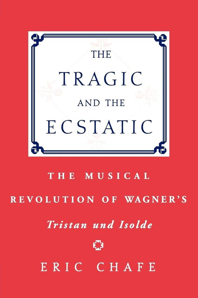 The Tragic and the Ecstatic