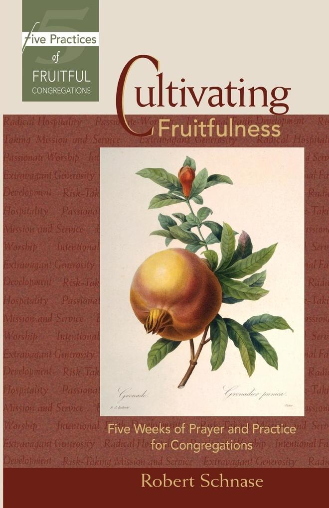 Cultivating Fruitfulness