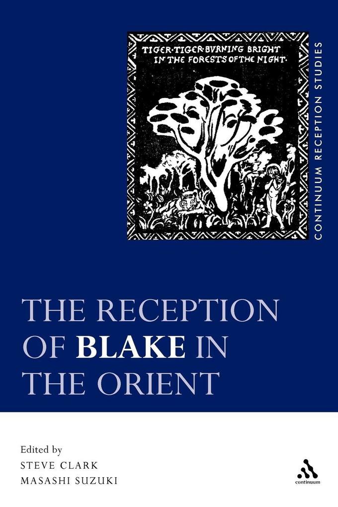 The Reception of Blake in the Orient
