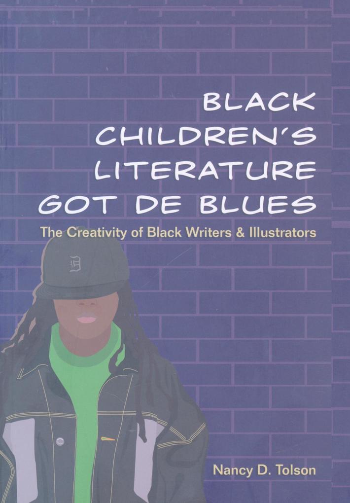 Black Children's Literature Got de Blues