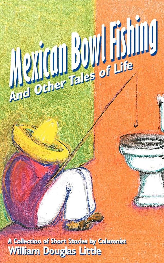 MEXICAN BOWL FISHING