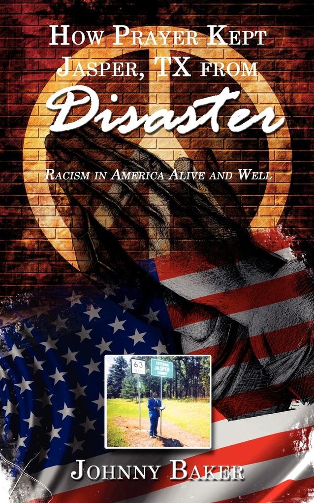 How Prayer Kept Jasper TX from Disaster