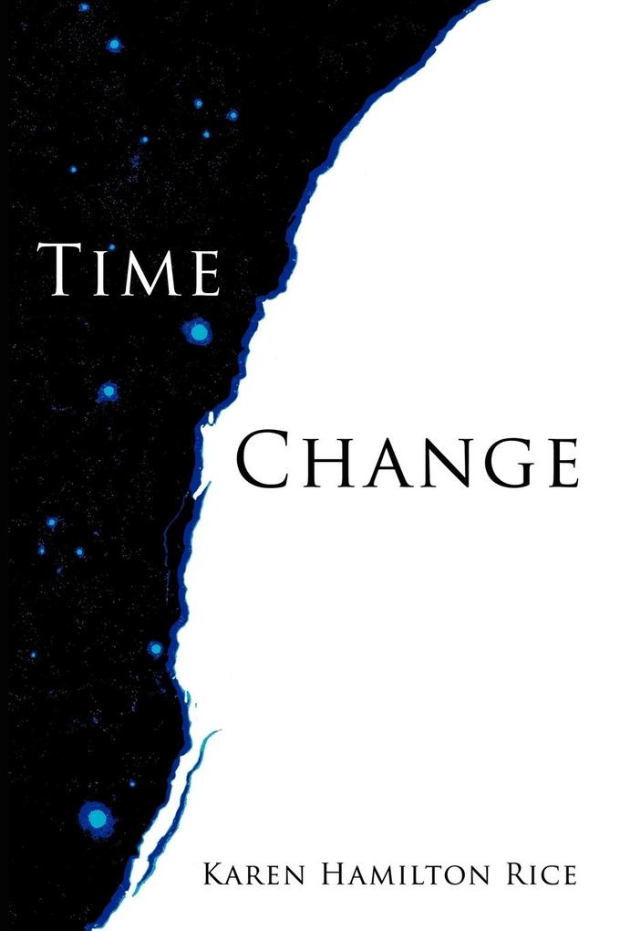 Time Change - Karen Hamilton Rice