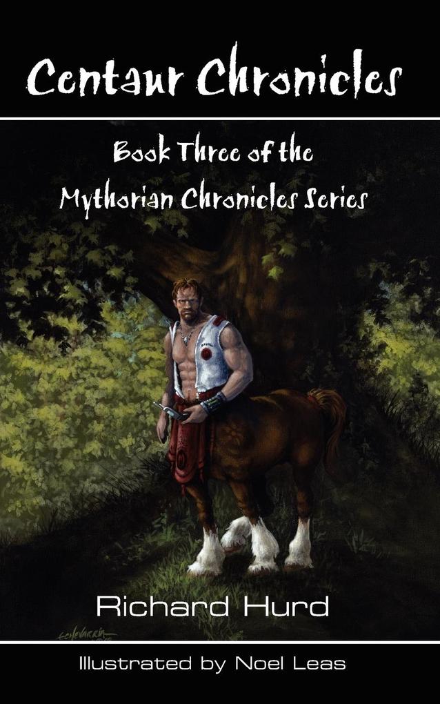 Centaur Chronicles