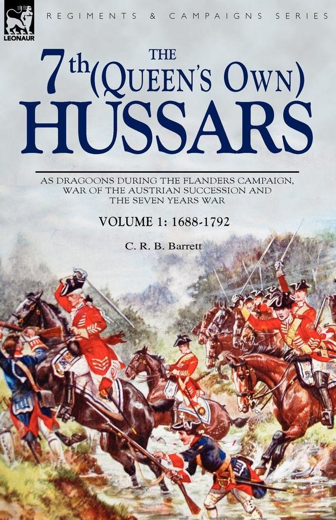 The 7th (Queen's Own) Hussars