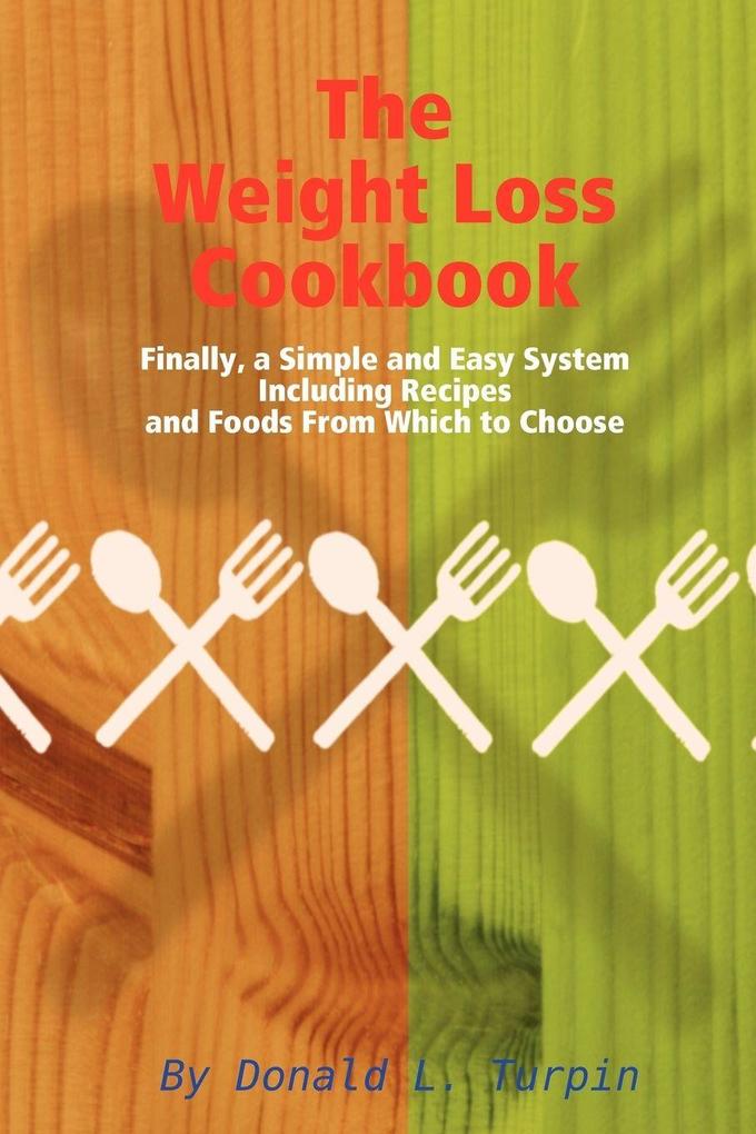 The Weight Loss Cookbook