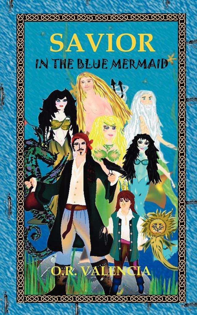 Savior in the Blue Mermaid