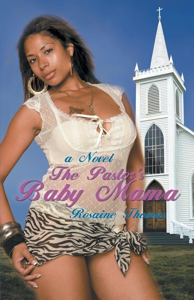 The Pastor's Baby Mama