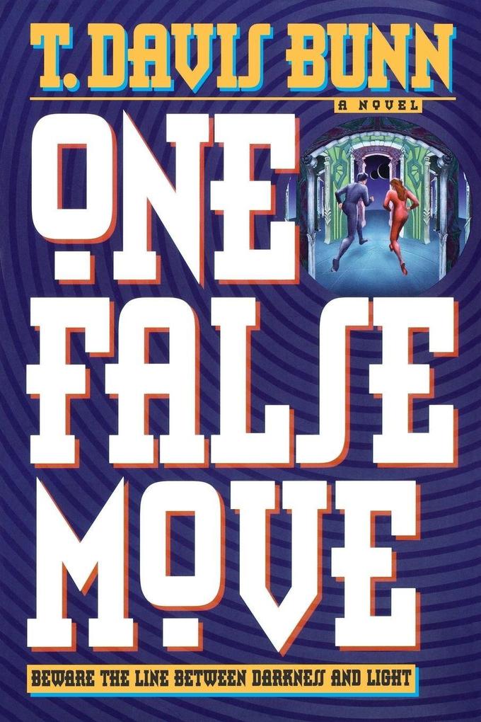 The One False Move