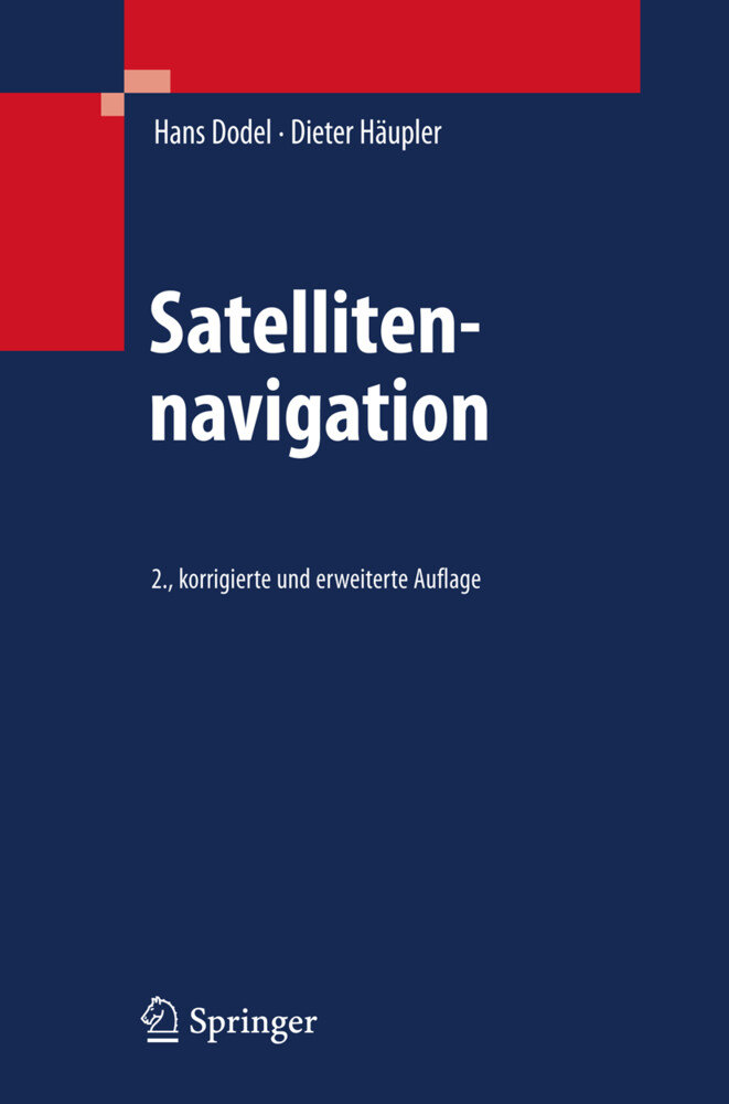 Satellitennavigation - Hans Dodel/ Dieter Häupler