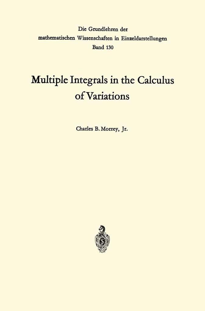 Multiple Integrals in the Calculus of Variations
