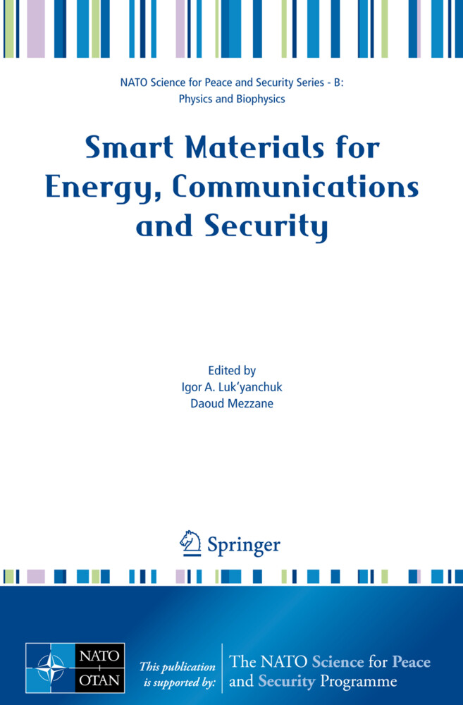 Smart Materials for Energy Communications and Security
