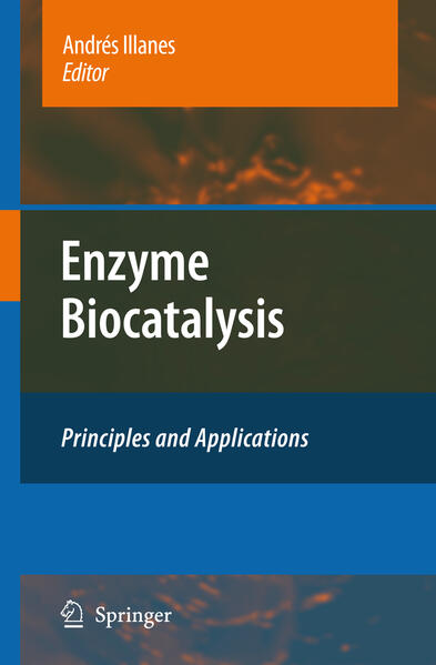 Enzyme Biocatalysis: Principles and Applications