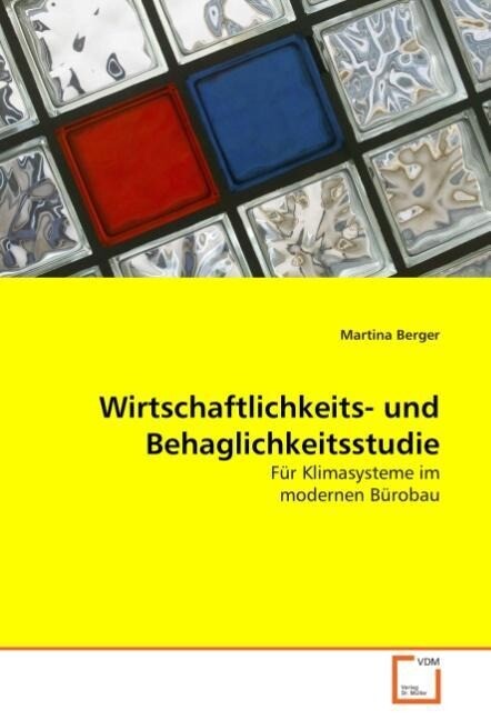 Wirtschaftlichkeits- undBehaglichkeitsstudie - Martina Steinbrugger