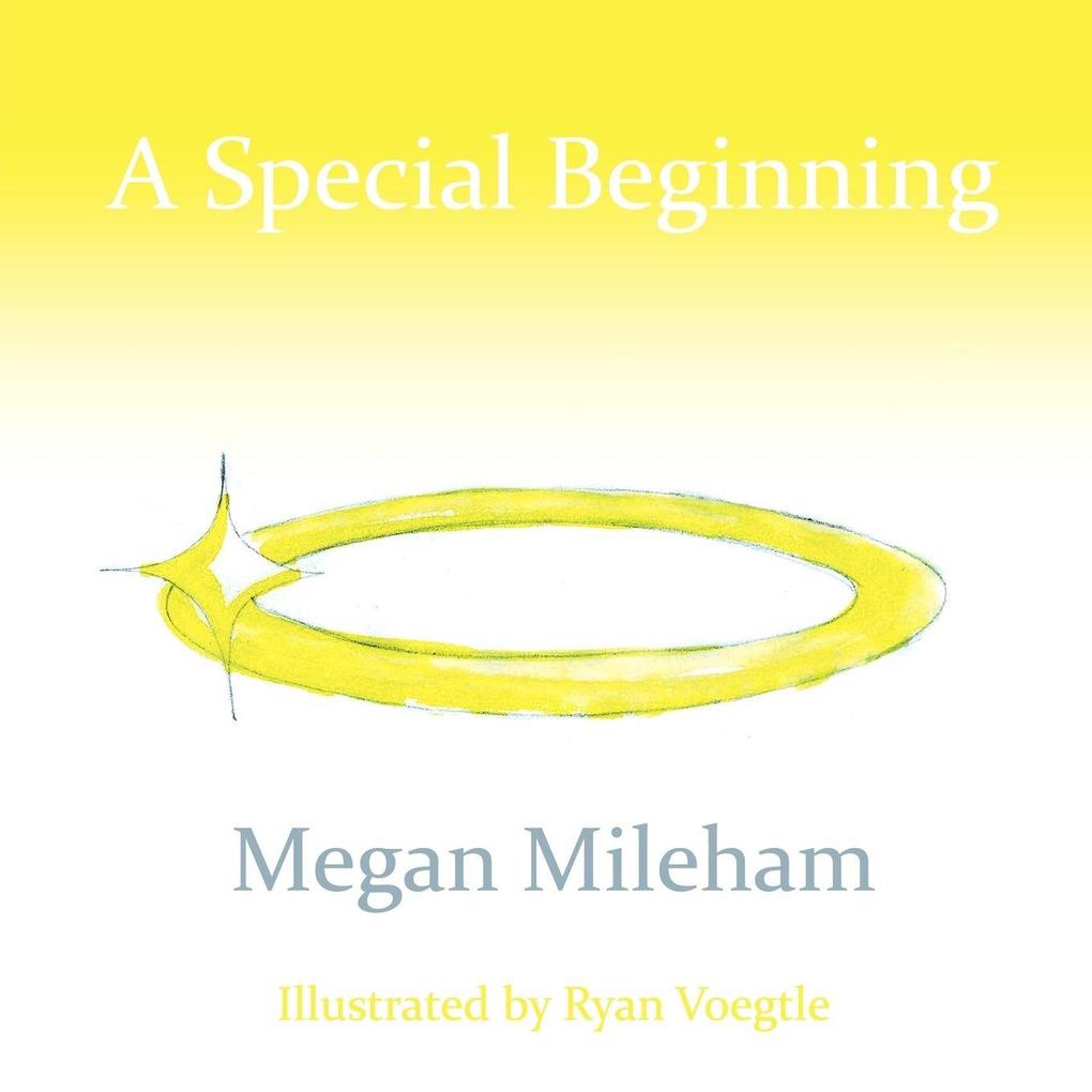 A Special Beginning