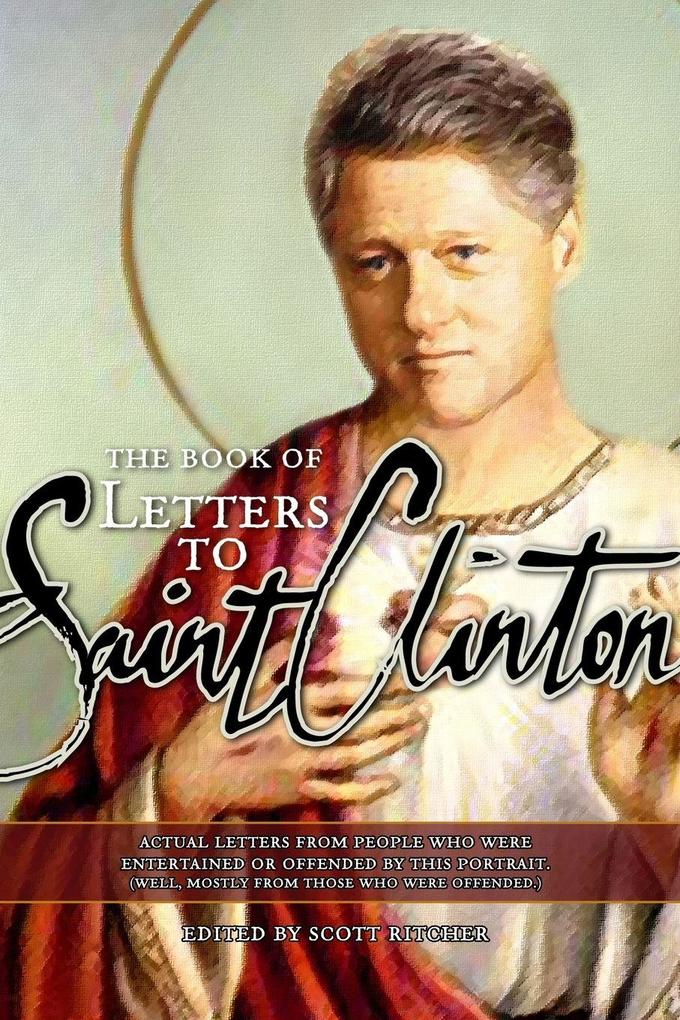Letters to Saint Clinton