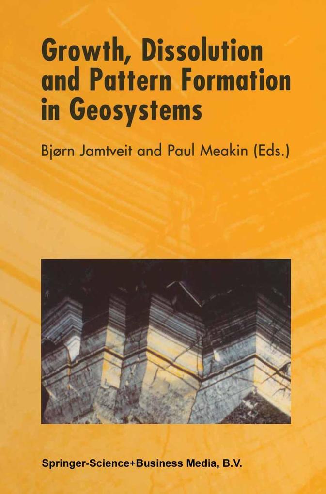 Growth Dissolution and Pattern Formation in Geosystems