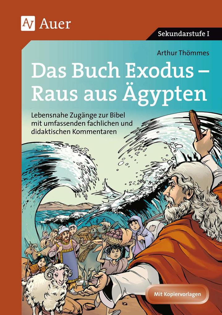 Auer Verlag I.d.aap Lw Das Buch Exodus - Raus Aus Ägypten