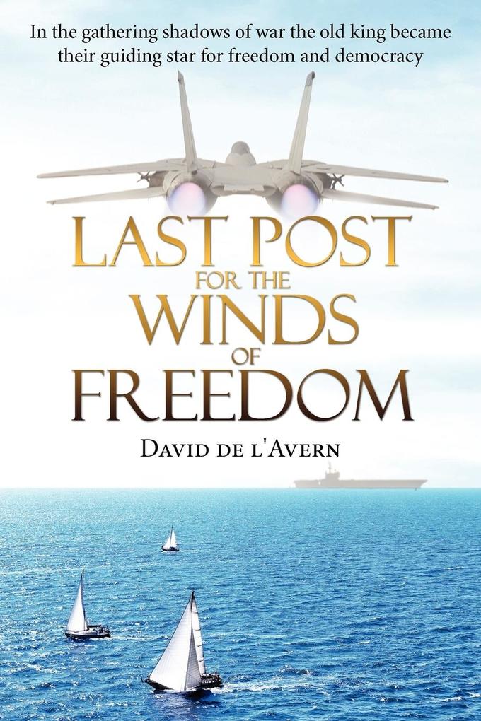 Last Post for the Winds of Freedom