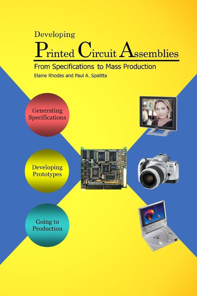 Developing Printed Circuit Assemblies