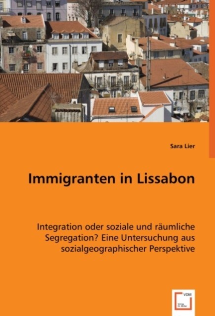 Immigranten in Lissabon - Sara Lier